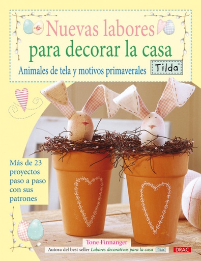 [9788498740868] Nuevas labores para decorar la casa. tilda