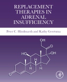 [9780128245484] Replacement therapies in adrenal insufficiency