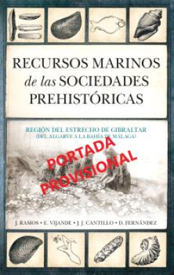 [9788411318310] RECURSOS MARINOS DE LAS SOCIEDADES PREHISTÓRICAS