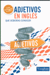 [9788492879564] Adjetivos en inglés que deberías conocer