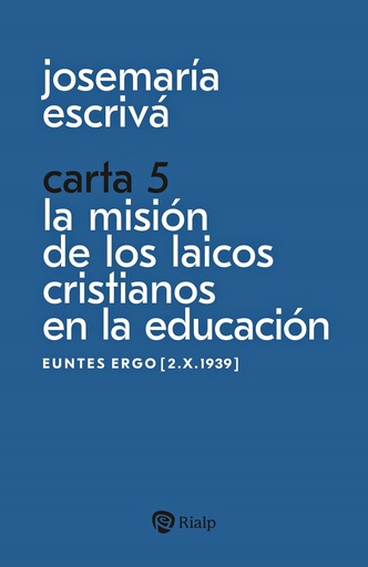 [9788432166778] Carta 5. La misión de los laicos cristianos en la educación