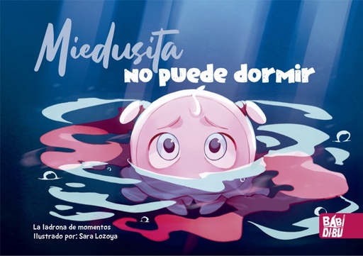 [9788418297335] Miedusita no puede dormir