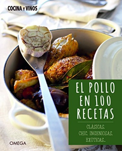 [9788428216708] EL POLLO EN 100 RECETAS