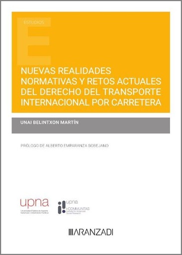 [9788411627351] Nuevas realidades normativas y retos actuales del derecho del transporte internacional por carretera (dúo)