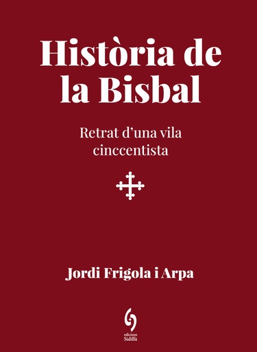 [9788412818512] Història de la Bisbal