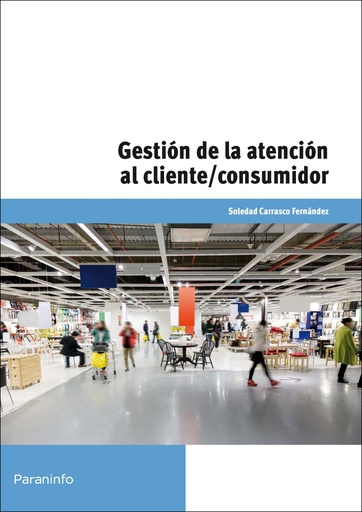 [9788428334594] Gestión de la atención al cliente/consumidor