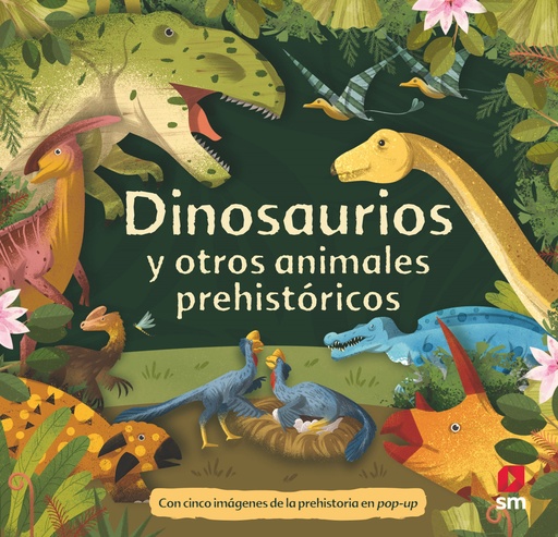 [9788411821377] Dinosaurios y animales prehistóricos