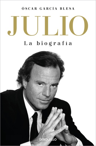 [9788466376259] Julio Iglesias. La biografía