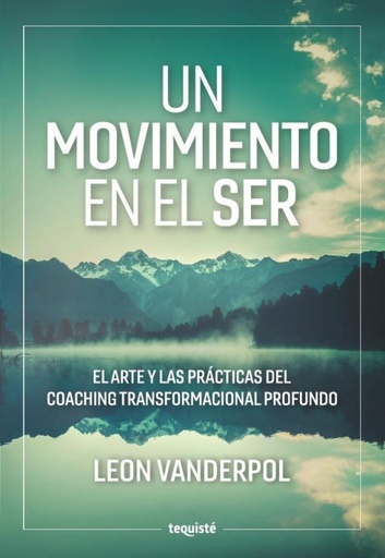 [9789874935984] Un Movimiento en el Ser