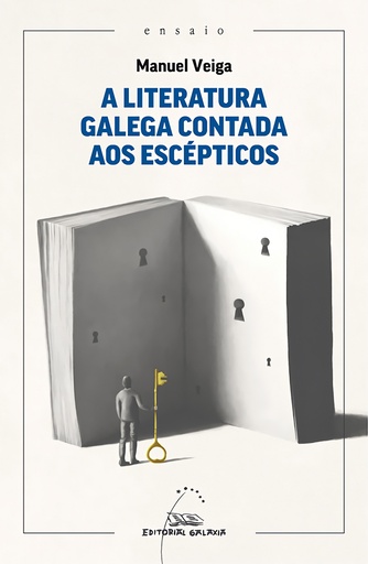 [9788411762007] A LITERATURA GALEGA CONTADA AOS ESCEPTICOS