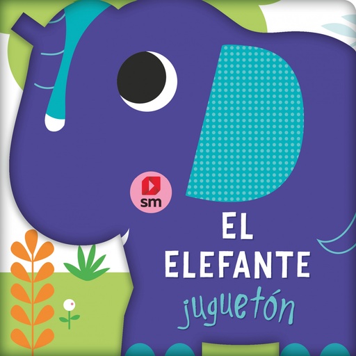 [9788411821513] ELEFANTE JUGUETON, EL.(LIBROS DE BAÑO)