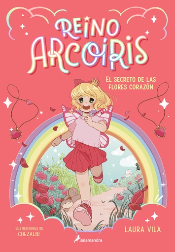 [9788419275653] Reino Arcoíris 1 - El secreto de las flores corazón