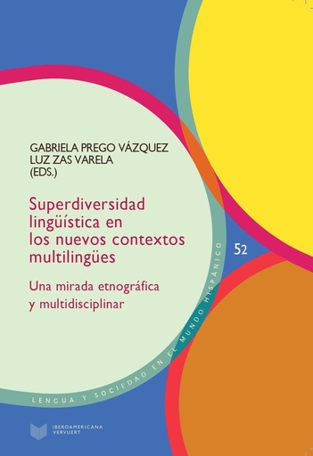 [9788491923251] Superdiversidad lingüística en los nuevos contextos multilingües