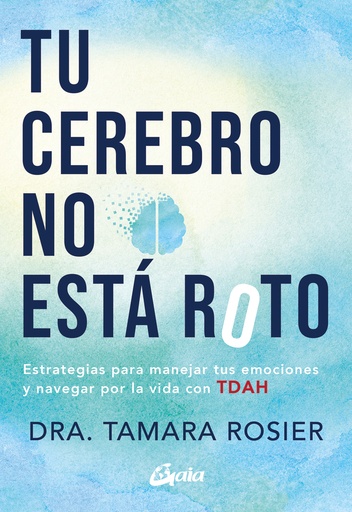 [9788411080941] Tu cerebro no está roto