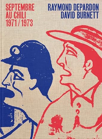 [9782365113700] Septembre au Chili 1971;1973