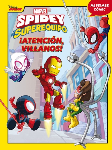 [9788418610806] Spidey y su superequipo. ¡Atención, villanos!