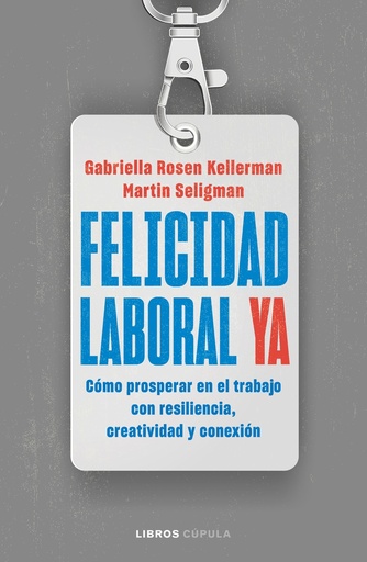 [9788448040796] Felicidad laboral ya