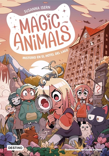 [9788408286813] Magic Animals 6. Misterio en el hotel del lago