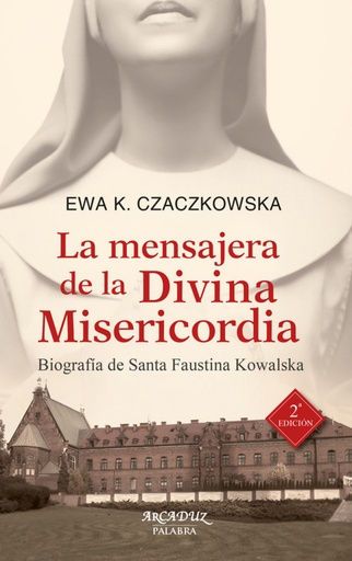 [9788498402179] La mensajera de la Divina Misericordia