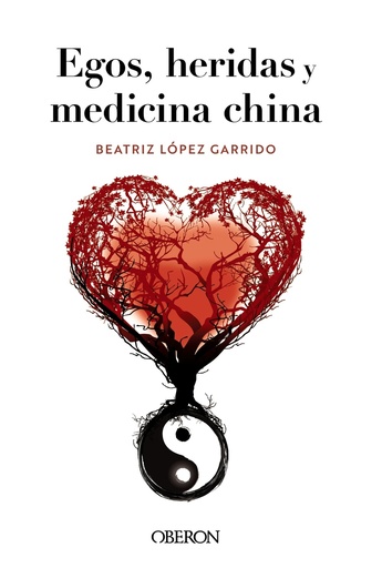 [9788441548404] Egos, heridas y medicina china