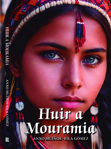 [9788412528190] Huir a Mouramia