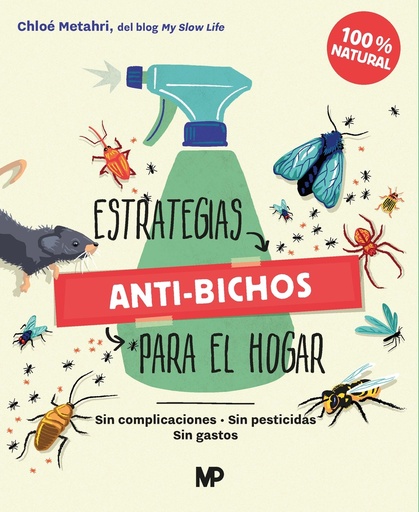 [9788484769811] Estrategias anti-bichos para el hogar