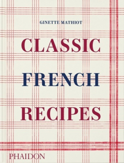 [9781838666798] Classic French Recipes