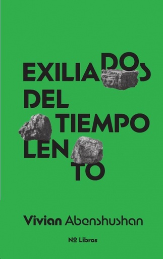 [9788412684537] Exiliados del tiempo lento