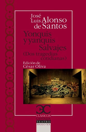 [9788497405003] Yonquis y yanquis. Salvajes. Dos tragedias cotidianas