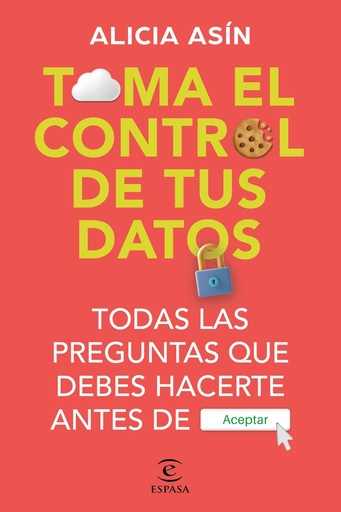 [9788467072570] Toma el control de tus datos