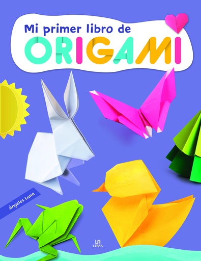 [9788466243728] Mi Primer Libro de Origami