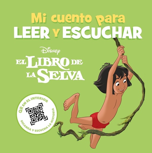 [9788419547866] El Libro de la Selva. Mi cuento para leer y escuchar