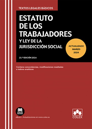 [9788411943055] Estatuto de los Trabajadores y Ley de Jurisdicción Social 23º Ed. 2024