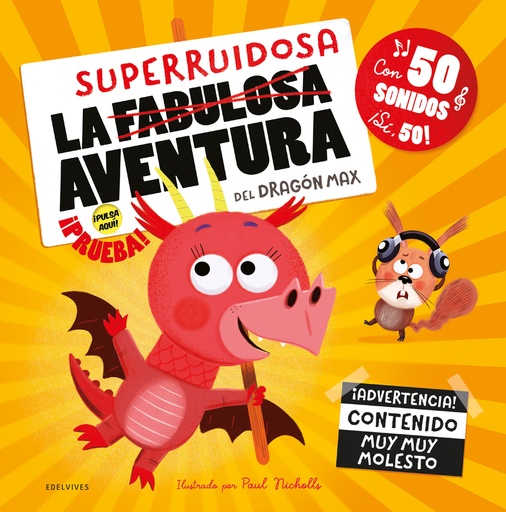 [9788414057537] La superruidosa aventura del dragón Max