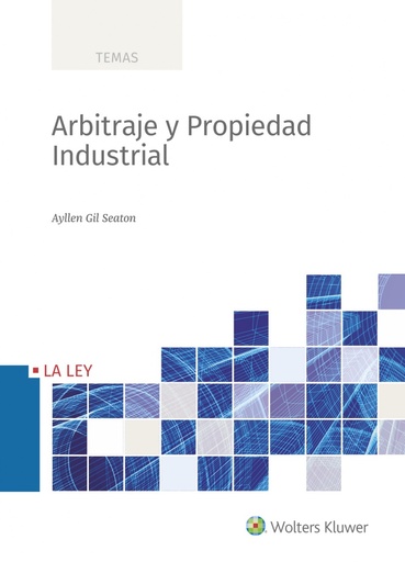 [9788490209561] Arbitraje y Propiedad Industrial