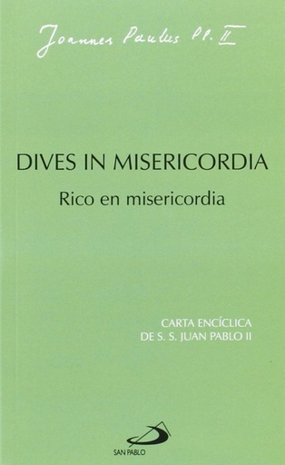 [9788428508179] DIVES IN MISERICORDIA. Rico en misericordia