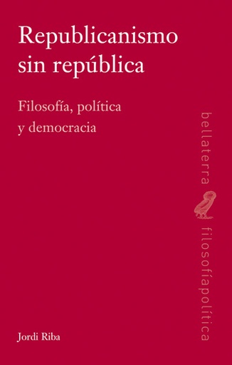 [9788472906983] Republicanismo sin república