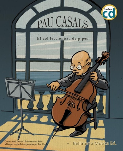 [9788412056563] Pau Casals, el col·leccionista de pipes