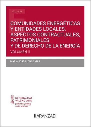 [9788411240543] COMUNIDADES ENERGETICAS Y ENTES LOCALES: ASPECTOS CONTRACTUALES, PATRIMONIALES Y