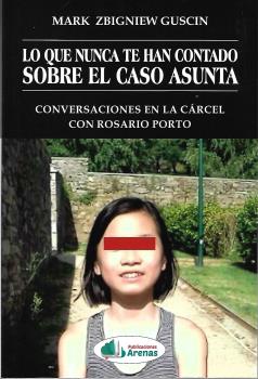 [9788412772388] LO QUE NUNCA TE HAN CONTADO SOBRE EL CASO ASUNTA