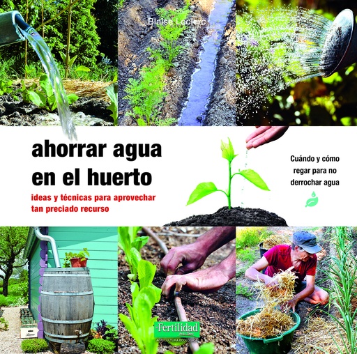 [9788412587531] Ahorrar agua en el huerto