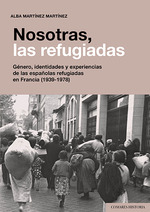 [9788413692470] NOSOTRAS, LAS REFUGIADAS