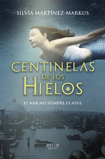 [9788490616826] Centinelas de los hielos