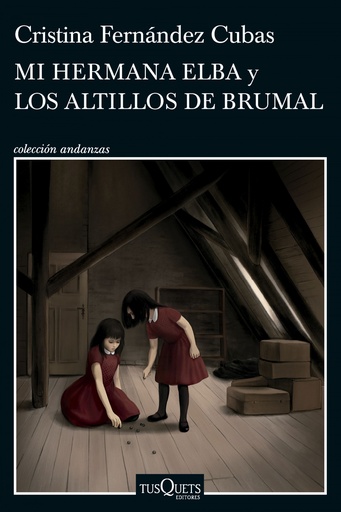 [9788411074537] Mi hermana Elba y Los altillos de Brumal