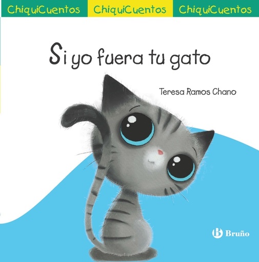 [9788469641262] ChiquiCuento 70. Si yo fuera tu gato