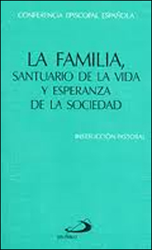 [9788428523646] Familia, Santuario De Vida Y Esperanza