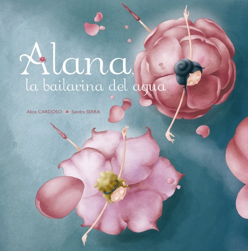 [9788491451785] ALANA, LA BAILARINA DEL AGUA