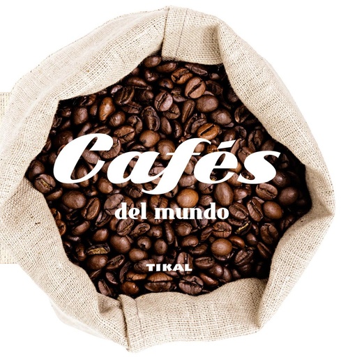 [9788499283425] Cafés del mundo