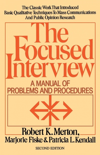 [9780029209868] THE FOCUSED INTERVIEW