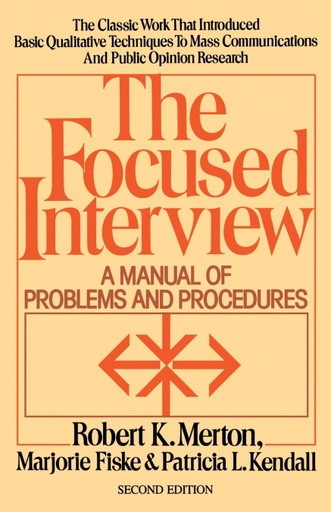 [9780029209868] THE FOCUSED INTERVIEW